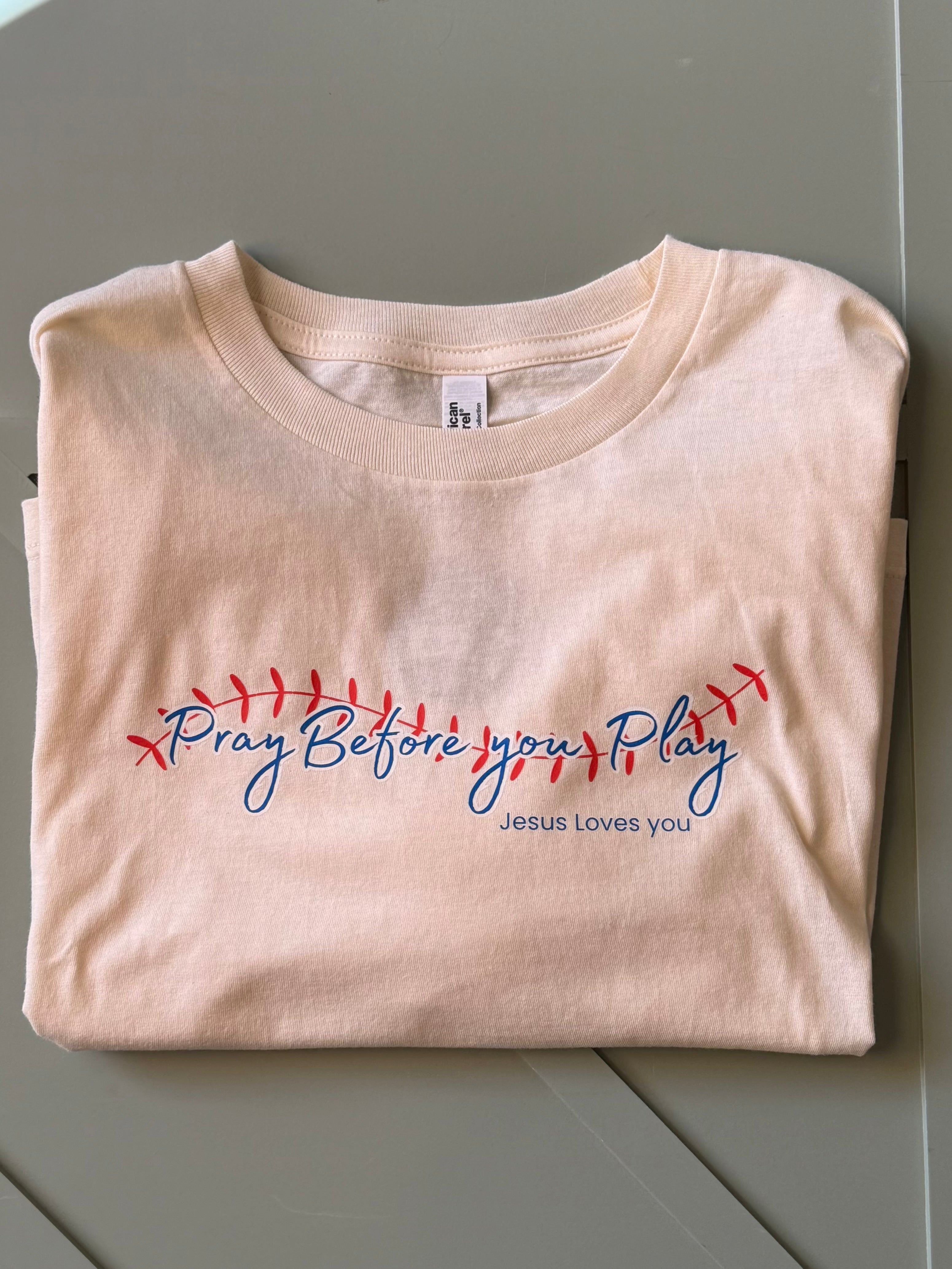 Pray before you play- Box shirt