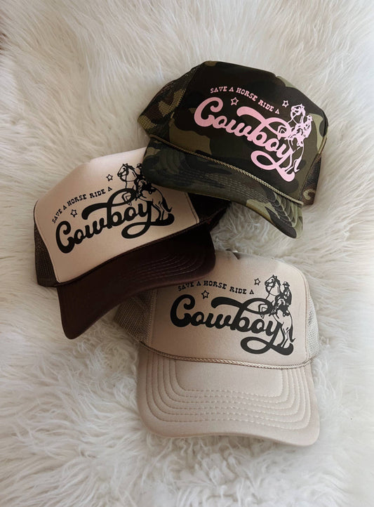 Save A Horse Ride A Cowboy Trucker Hat